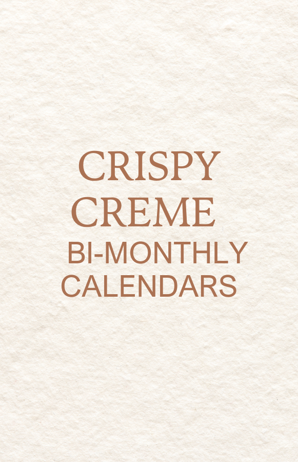 Crispy Creme Bi-Monthly Calendars