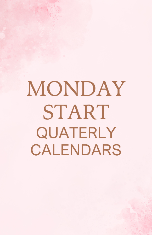 Monday Start-Quarterly